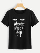 Mama Needs A Nap Tee