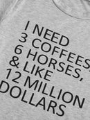 I Need 3 Coffee Tee