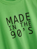 Made In The 90's Tee